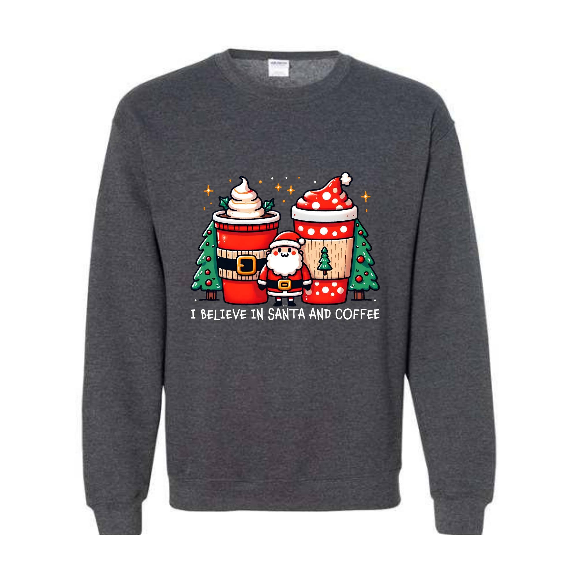 I Believe In Santa And Coffee Sweatshirt, Christmas Sweatshirt, Christmas Gifts, Christmas Party, Santa Claus Sweatshirt