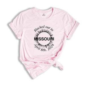 I Blacked Out In Missouri Shirt, Missouri Total Solar Eclipse Shirt, Celestial Shirt, Eclipse Event 2024 Shirt, April 8th 2024