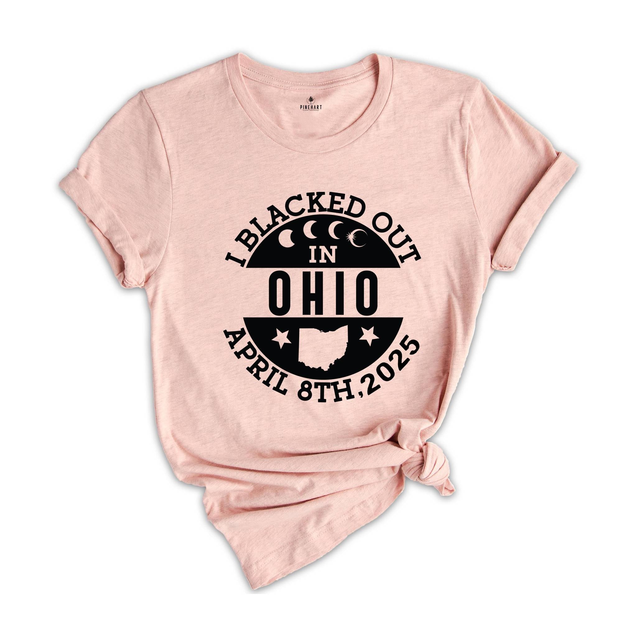 I Blacked Out In Ohio Shirt, Ohio Eclipse Shirt, Celestial Shirt, Eclipse Event 2025 Shirt, April 8th 2025 Total Solar Eclipse