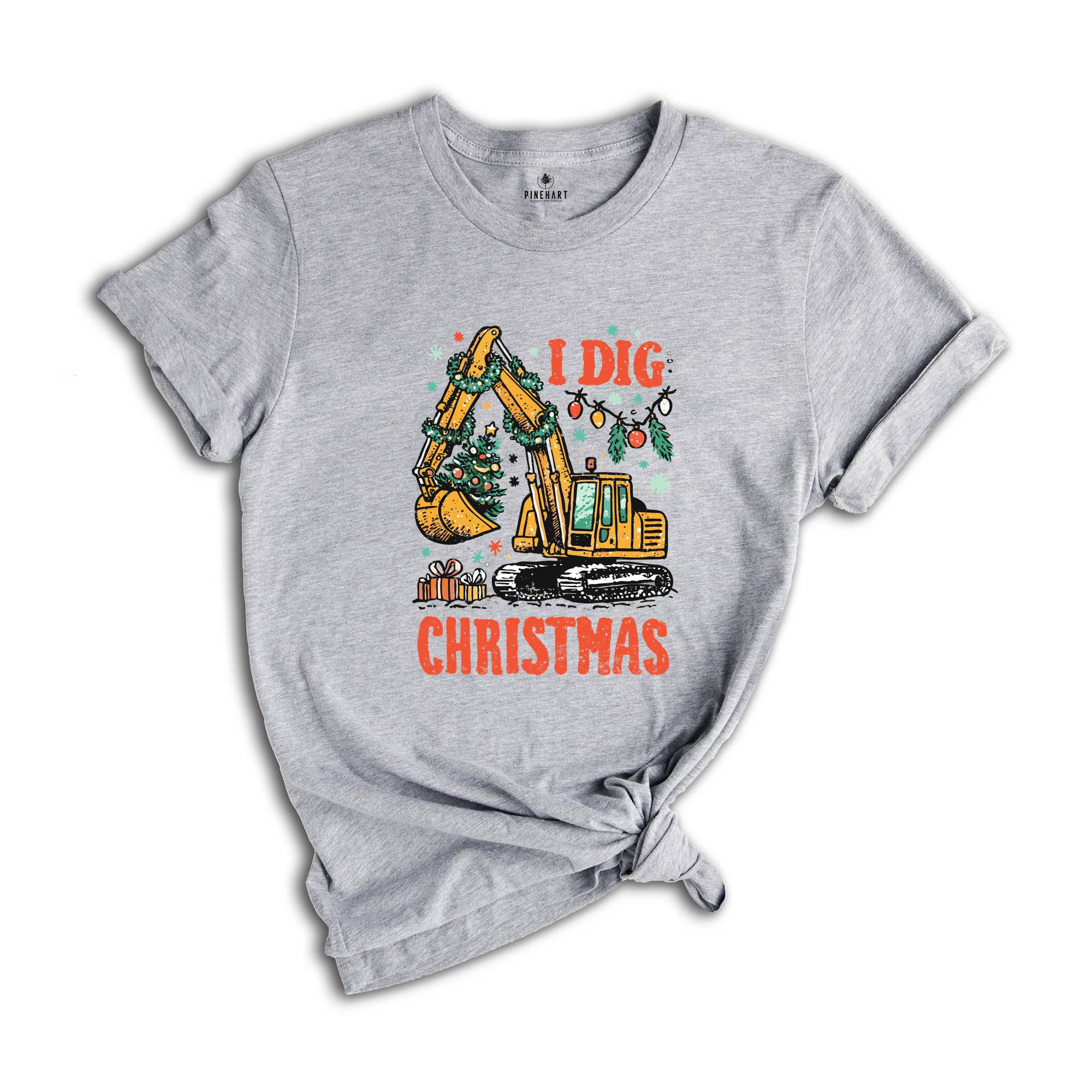I Dig Christmas Shirt, Kids Christmas Shirt, Funny Xmas Tee, Excavator Shirt, Christmas Boys Shirt, Funny Kids Santa Tee, Holiday Kids Gifts