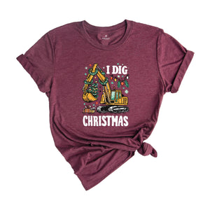 I Dig Christmas Shirt, Kids Christmas Shirt, Funny Xmas Tee, Excavator Shirt, Christmas Boys Shirt, Funny Kids Santa Tee, Holiday Kids Gifts