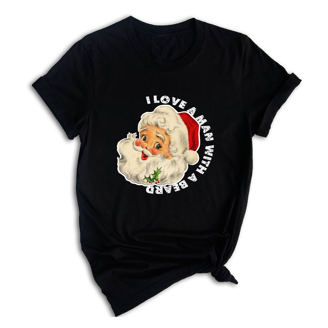 I Love a Man With a Beard Shirt, Vintage Santa Shirt, Funny Xmas Shirt, Holiday Apparel, Christmas Sweatshirt, Santa Shirt