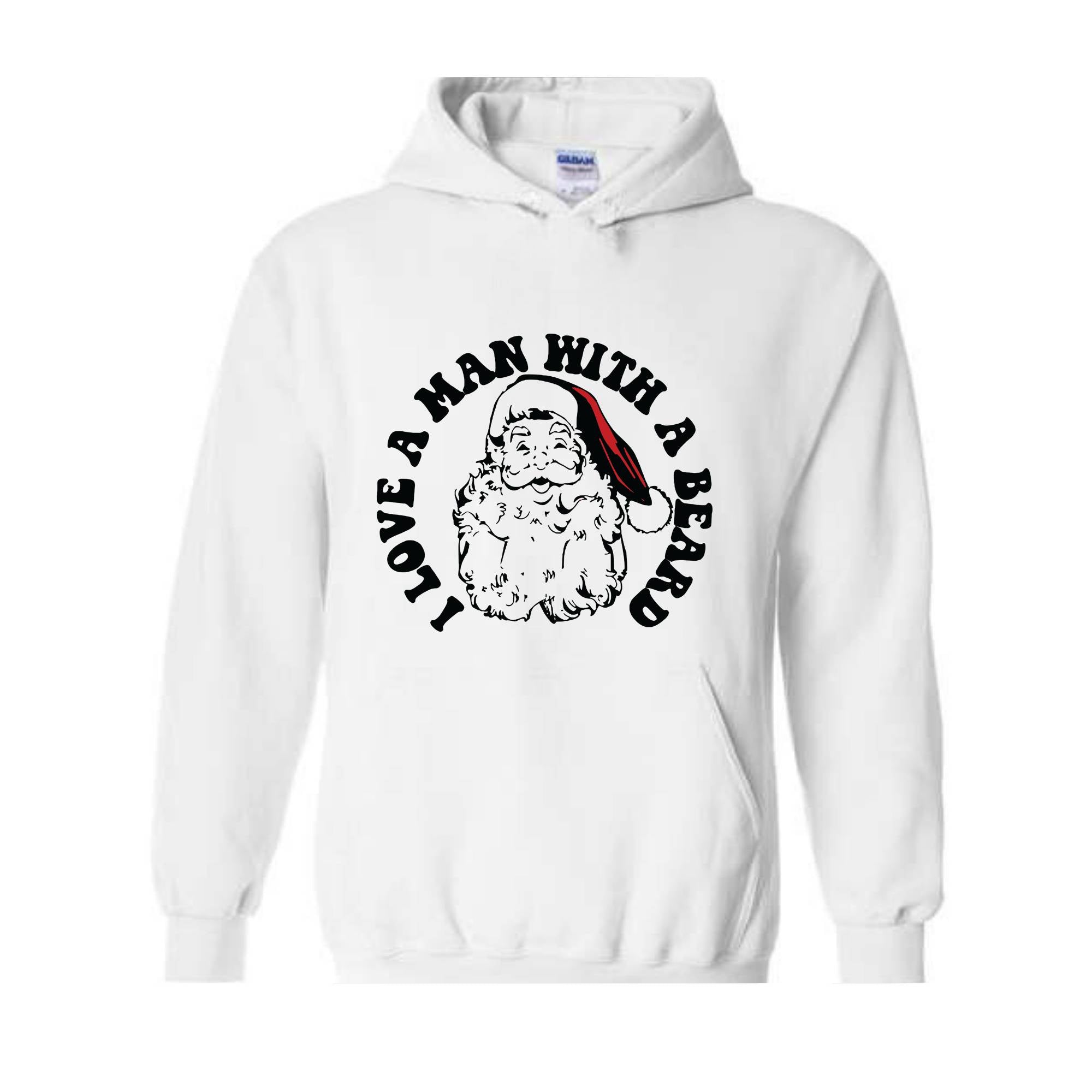 I Love a Man With a Beard Sweatshirt, Vintage Santa Sweater, Funny Xmas Hoodie, Holiday Apparel, Christmas Sweatshirt, Santa Gift