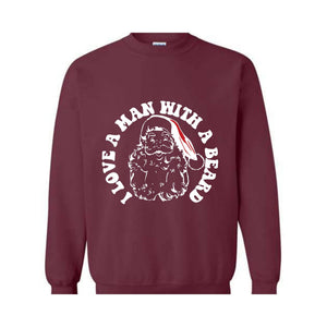 I Love a Man With a Beard Sweatshirt, Vintage Santa Sweater, Funny Xmas Hoodie, Holiday Apparel, Christmas Sweatshirt, Santa Gift