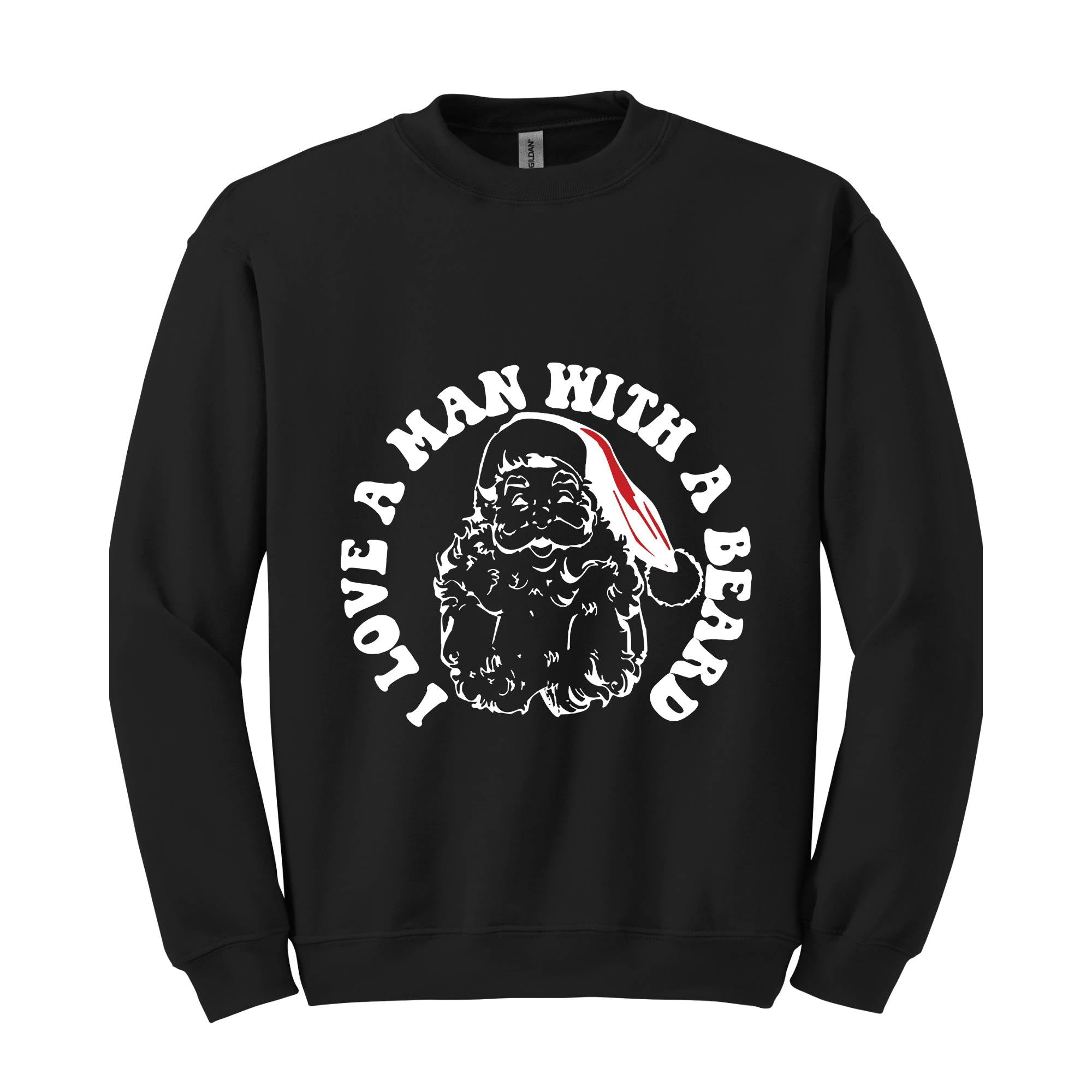 I Love a Man With a Beard Sweatshirt, Vintage Santa Sweater, Funny Xmas Hoodie, Holiday Apparel, Christmas Sweatshirt, Santa Gift