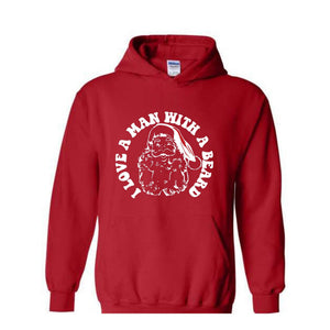I Love a Man With a Beard Sweatshirt, Vintage Santa Sweater, Funny Xmas Hoodie, Holiday Apparel, Christmas Sweatshirt, Santa Gift