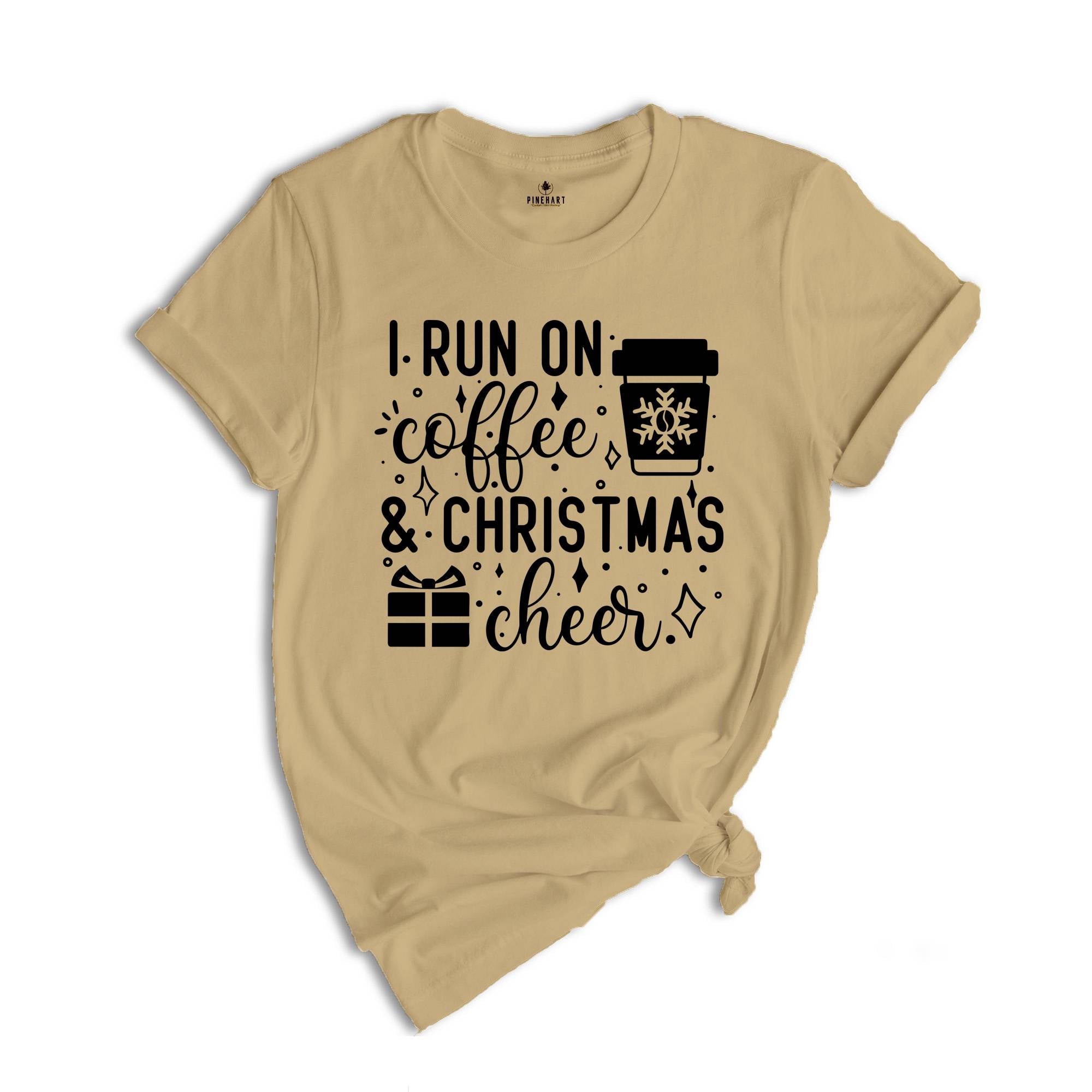 I Run on Coffee and Christmas Cheer Shirt, Funny Christmas T-Shirt, Coffee Lover Christmas Tee, Christmas Party Gift