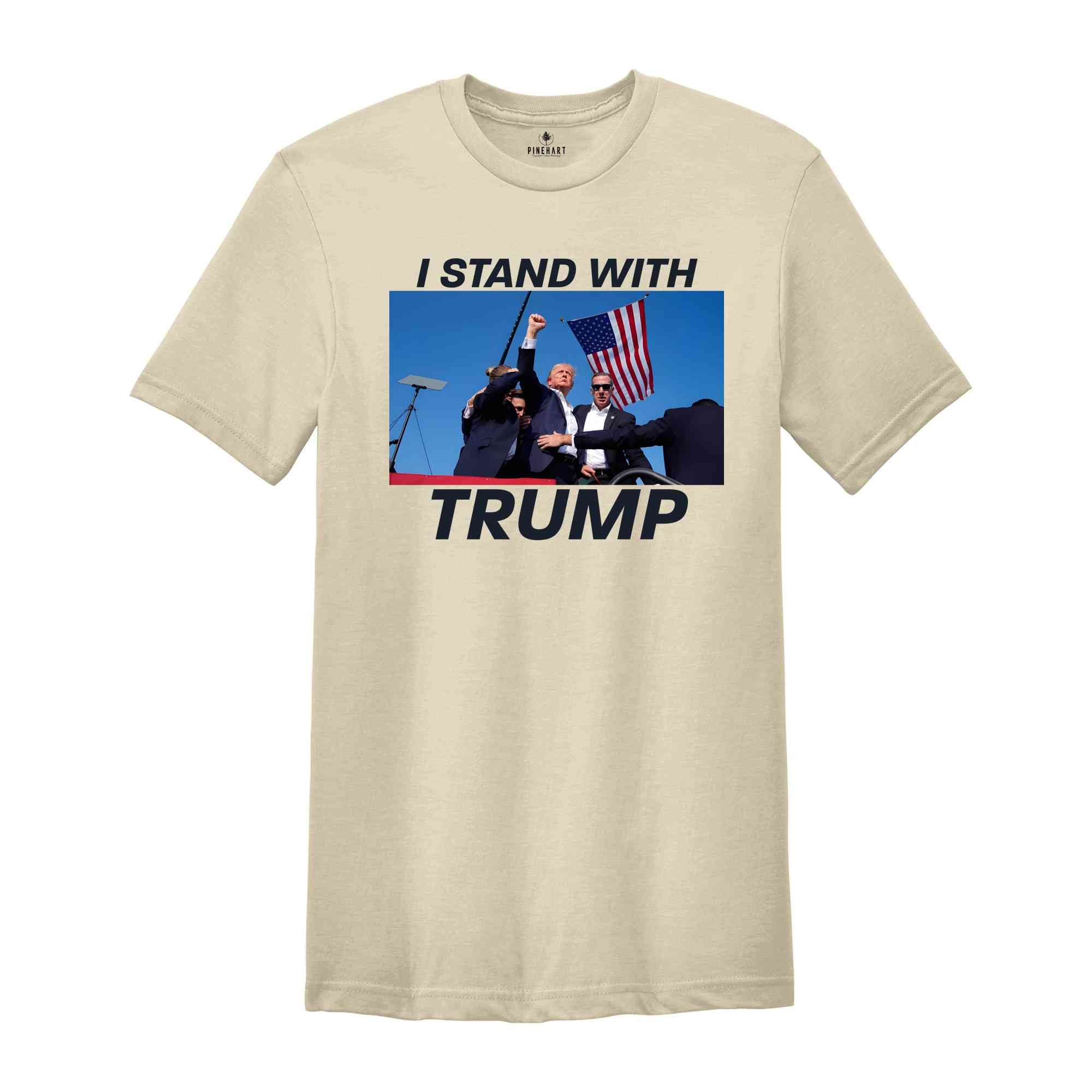 I Stand With Trump Shirt, Trump 2024 Support Shirt, Patriotic Trump Tee, Trump Campaign Shirt, Vote Trump 2024 Shirt
