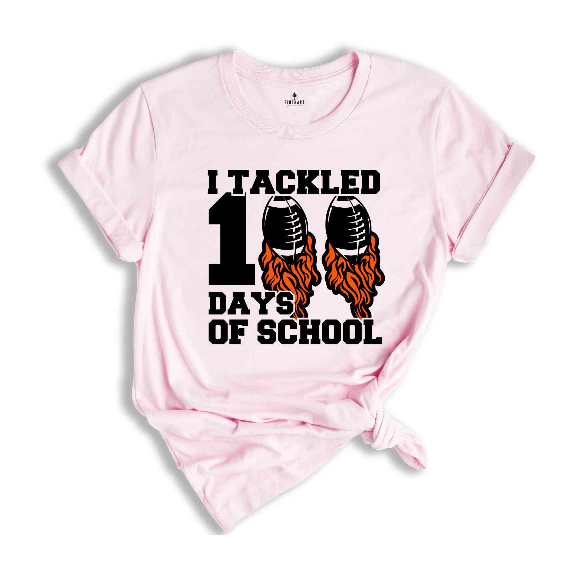 I Tackled 100 Days Of School Shirt, 100th Day Of School Shirt, Student Shirt, Back To School Shirt, 100th Day of School School Celebration,