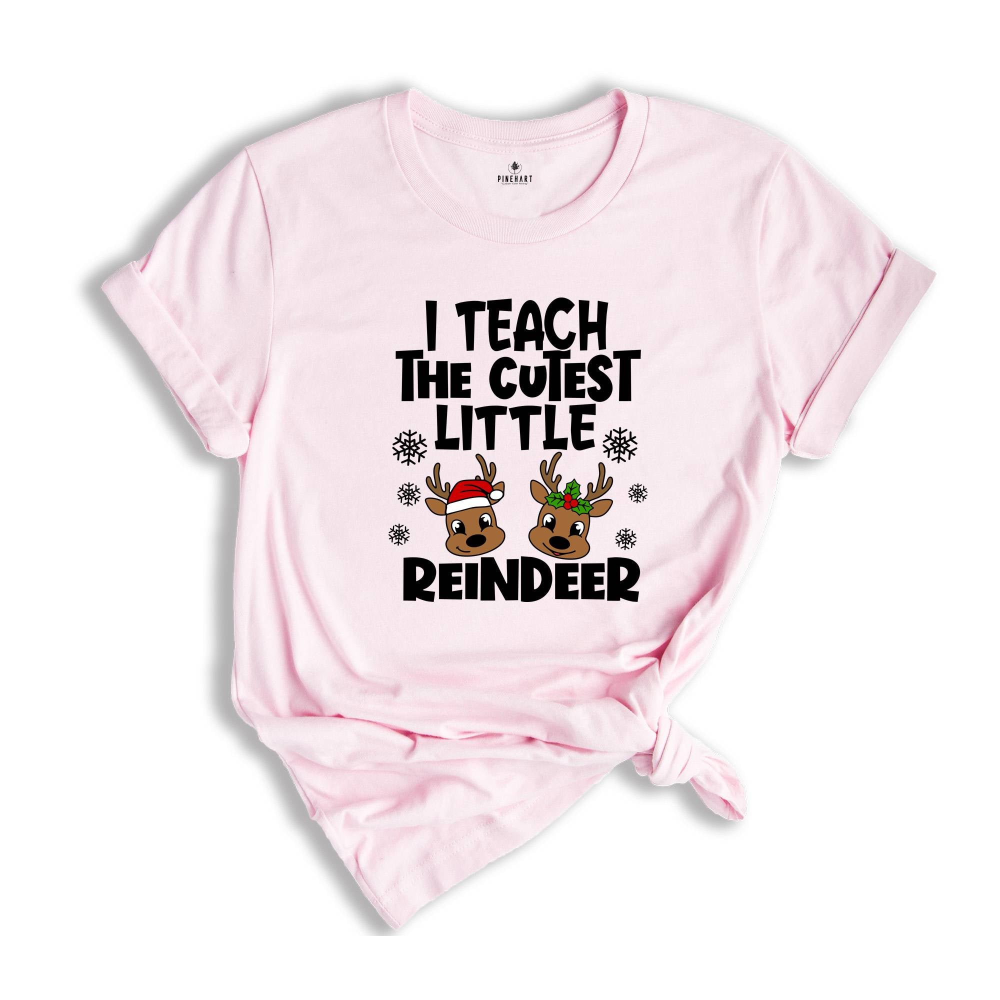 I Teach Cutest Little Reindeers Shirt, Christmas Teacher T-Shirt, Teacher Appreciation, Christmas Teacher Tee, Teacher Gift