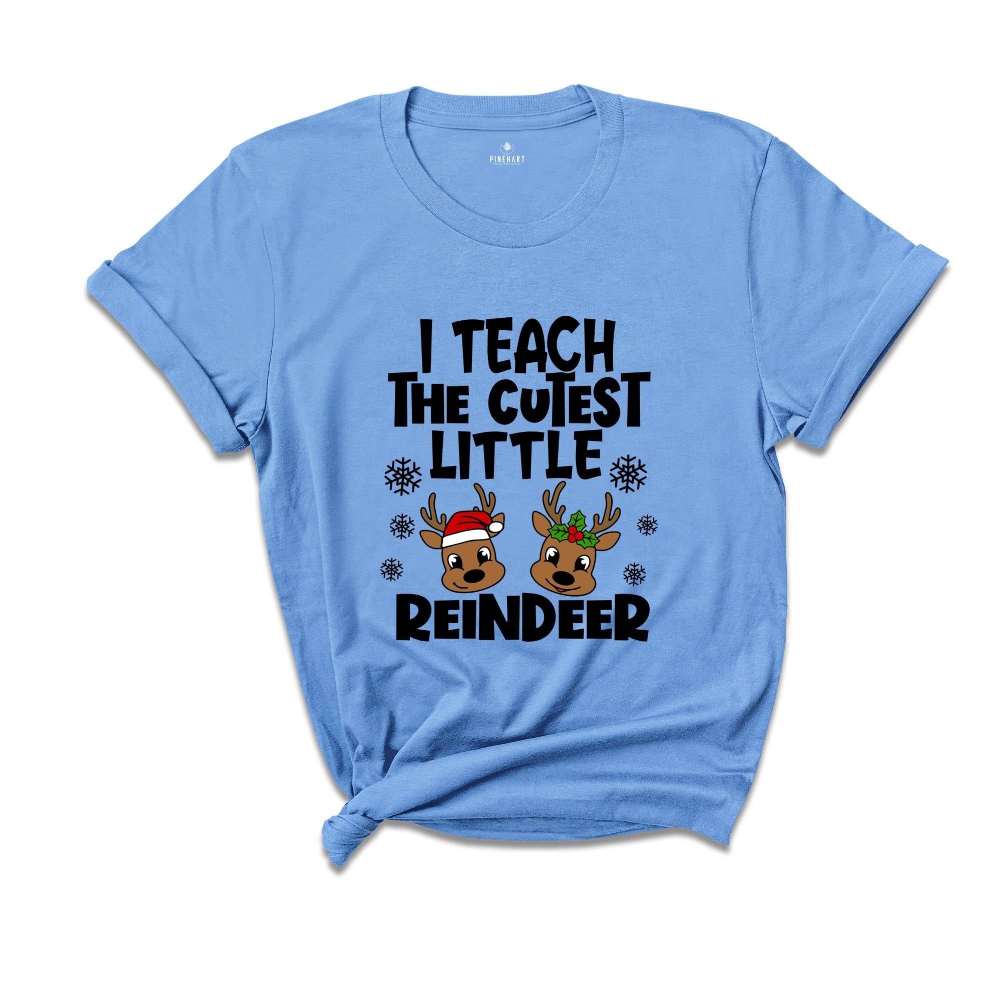 I Teach Cutest Little Reindeers Shirt, Christmas Teacher T-Shirt, Teacher Appreciation, Christmas Teacher Tee, Teacher Gift