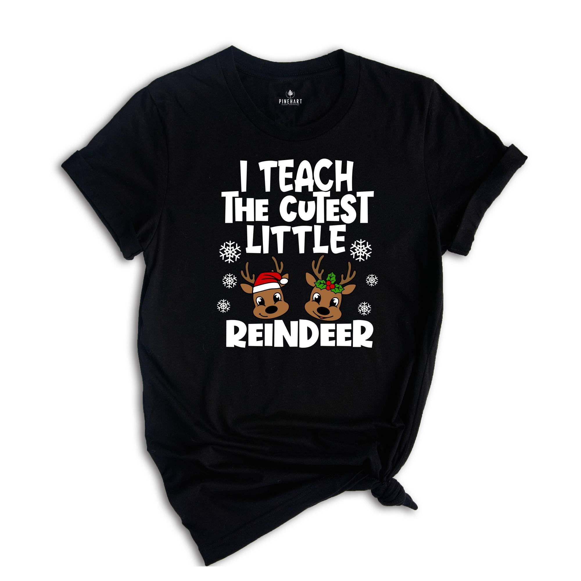 I Teach Cutest Little Reindeers Shirt, Christmas Teacher T-Shirt, Teacher Appreciation, Christmas Teacher Tee, Teacher Gift