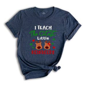 I Teach Cutest Little Reındeers Shirt, Christmas Teacher Shirt, Who Loves Christmas, Christmas Teacher Tee, Teacher Gift