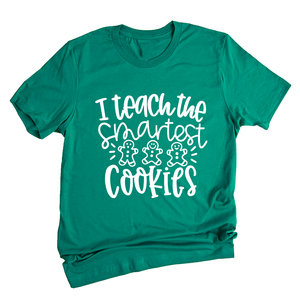 I Teach the Smartest Cookies Shirt, Christmas Shirt for Teachers, Christmas Gift for Teachers, Gingerbread Cookies Tee