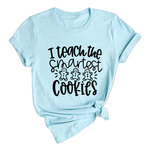 I Teach the Smartest Cookies Shirt, Christmas Shirt for Teachers, Christmas Gift for Teachers, Gingerbread Cookies Tee