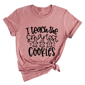 I Teach the Smartest Cookies Shirt, Christmas Shirt for Teachers, Christmas Gift for Teachers, Gingerbread Cookies Tee