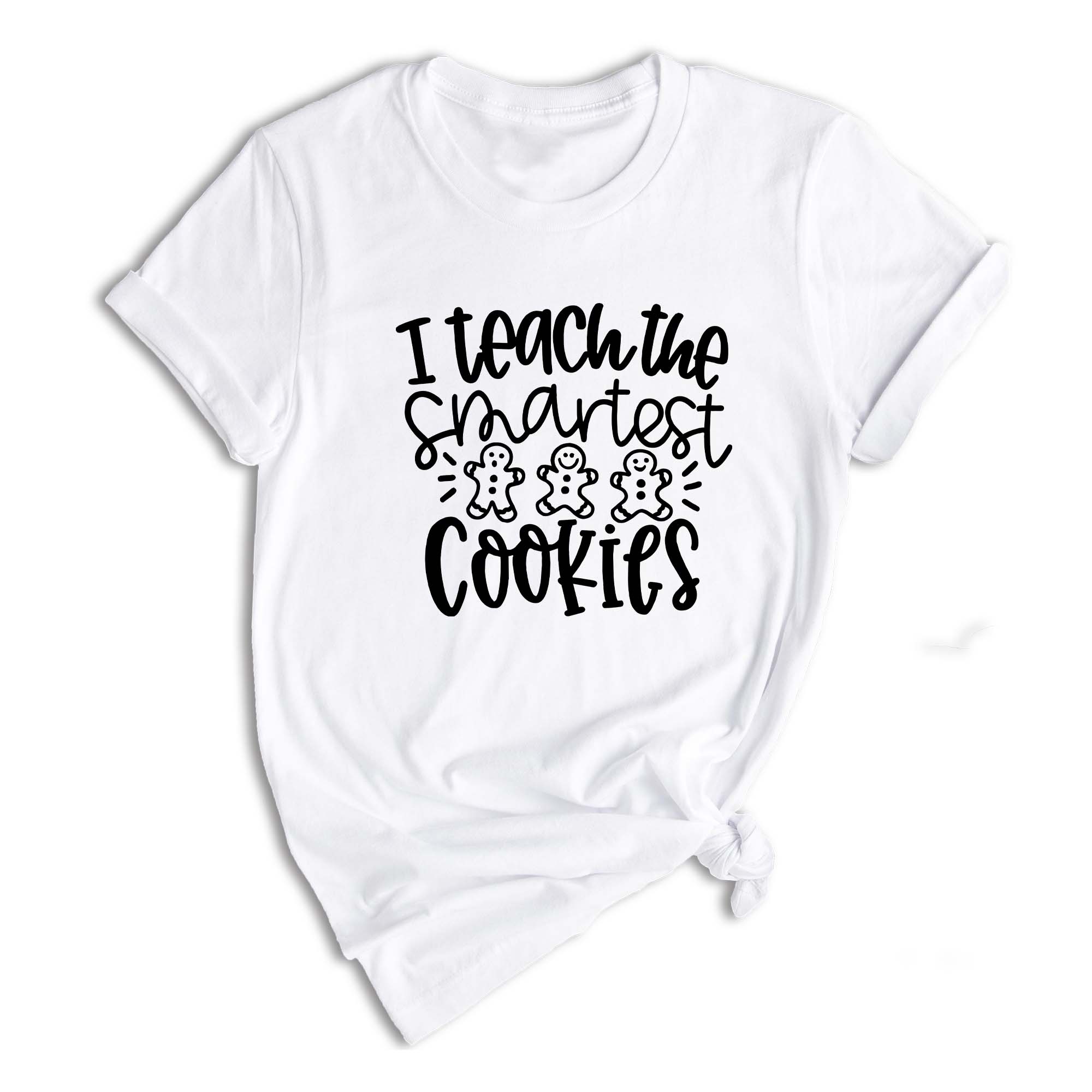 I Teach the Smartest Cookies Shirt, Christmas Shirt for Teachers, Christmas Gift for Teachers, Gingerbread Cookies Tee