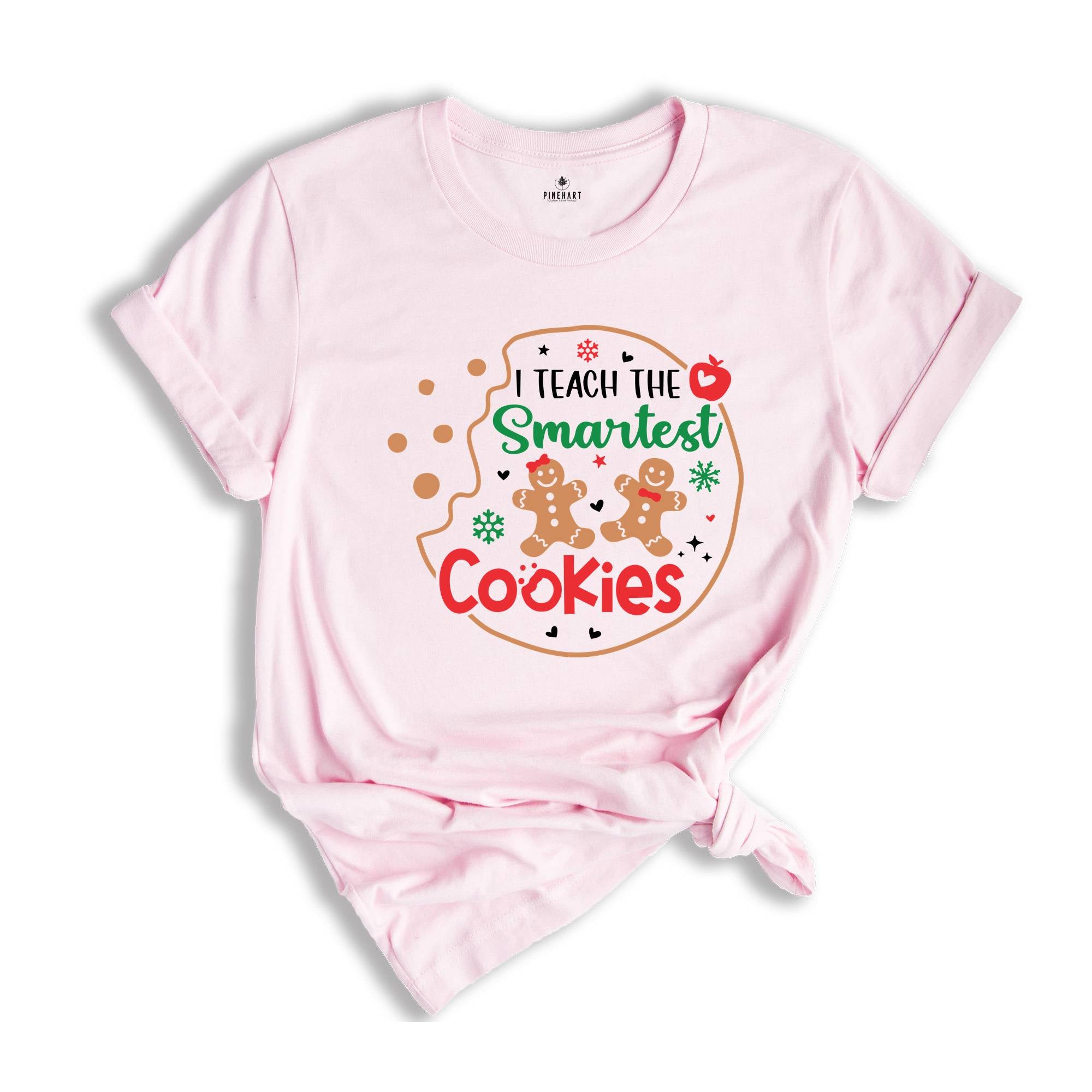 I Teach The Smartest Cookies Shirt, Christmas Teacher T-Shirt, Teacher Gift, Cute Shirt for Teachers, Teacher Appreciation