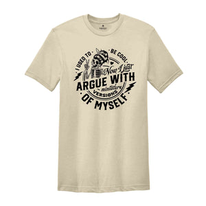 I Used To Be Cool Now I Just Argue With Miniature Versions Of Myself Shirt, Motherhood Shirt, Funny Motherhood Skull Shirt