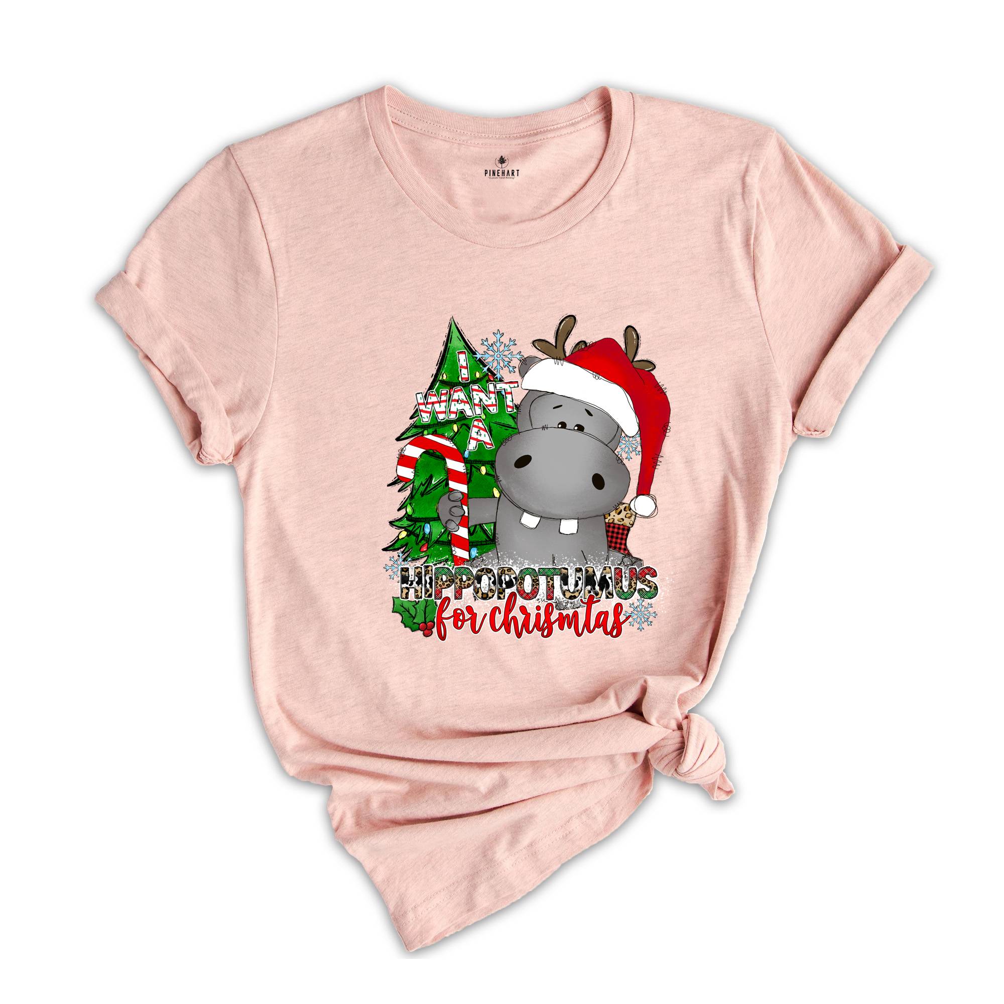 I Want A Hippopotamus For Christmas Shirt, Christmas Hippo Shirt, Funny Christmas Shirt, Christmas Gift, Holiday Tee