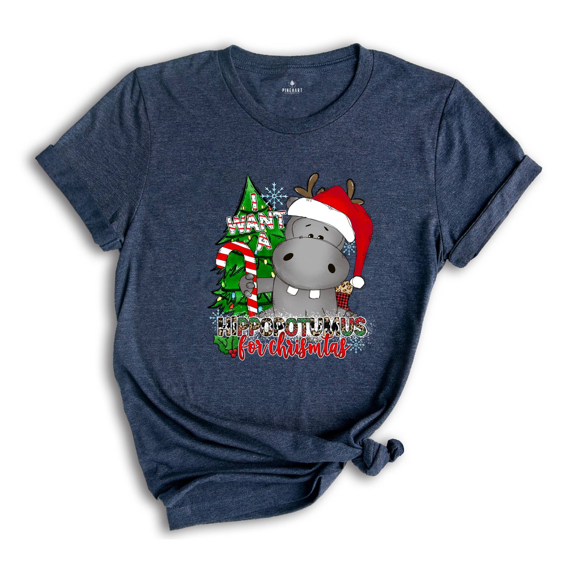 I Want A Hippopotamus For Christmas Shirt, Christmas Hippo Shirt, Funny Christmas Shirt, Christmas Gift, Holiday Tee