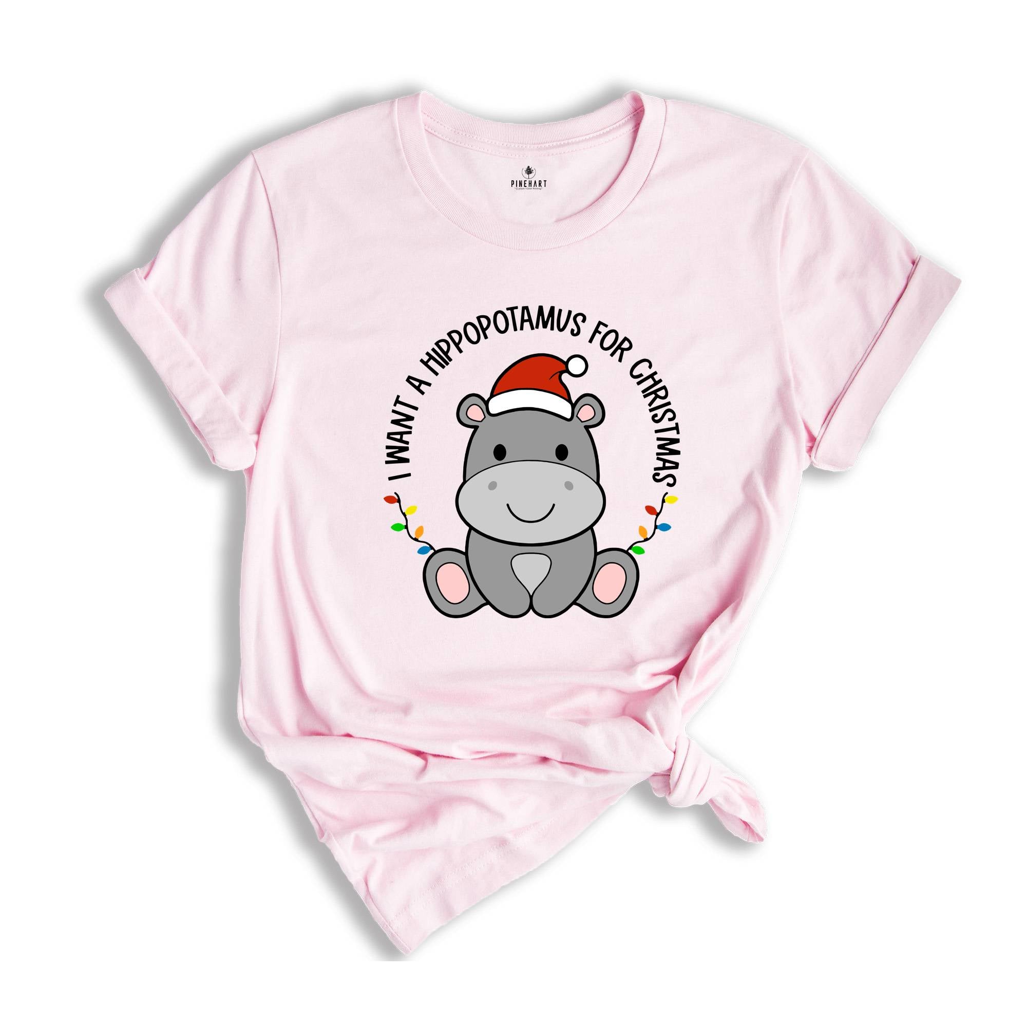 I Want A Hippopotamus For Christmas T-Shirt, Christmas Hippo Shirt, Funny Christmas Tee, Christmas Gift, Xmas Pajamas