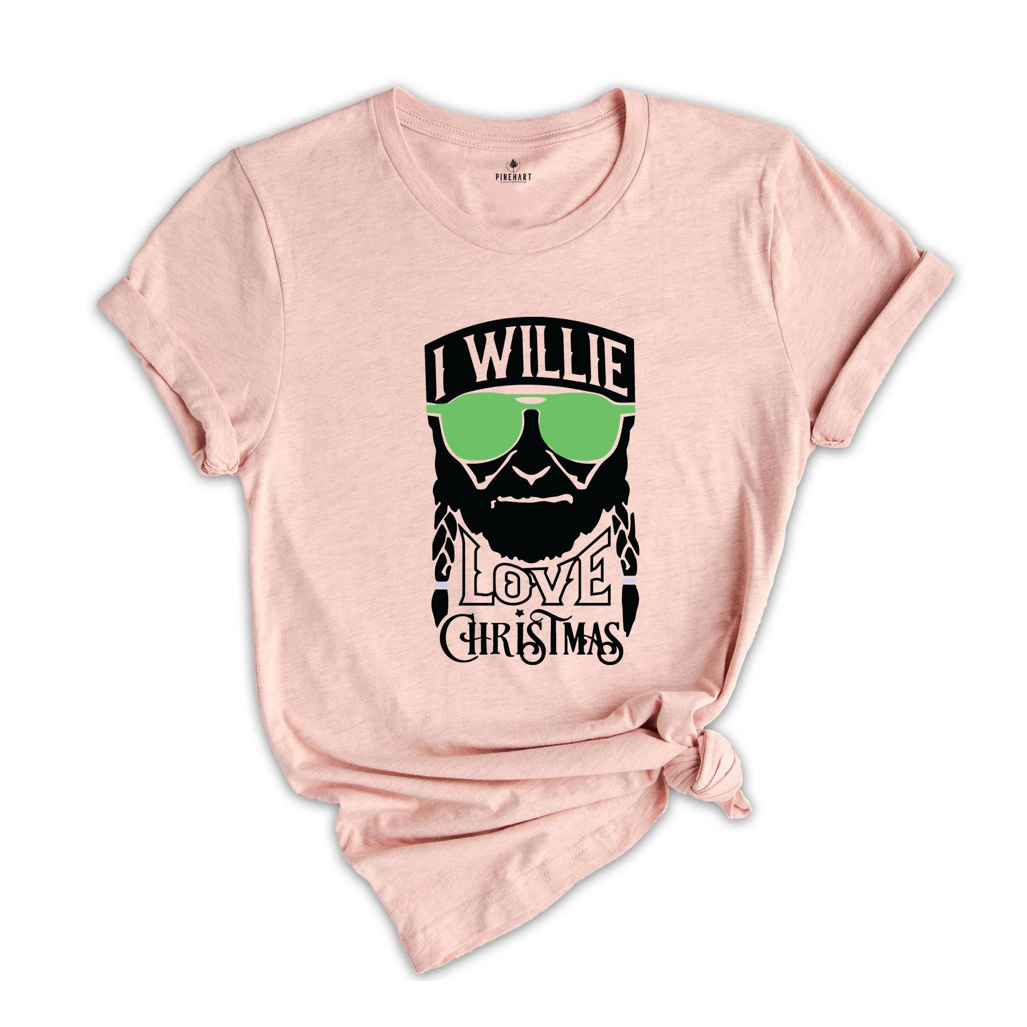 I Willie Love Christmas Shirt, Willie Shirt, Inspired Shirt, Love Christmas Shirt, Western Christmas Shirt, Country Shirt, Willie Christmas (Copy)