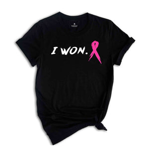 I Won Cancer Awareness Shirt, Cancer Awareness, Breast Cancer Shirt, Breast Cancer Ribbon, Pink Ribbon Shirt, Cancer Support Shirt