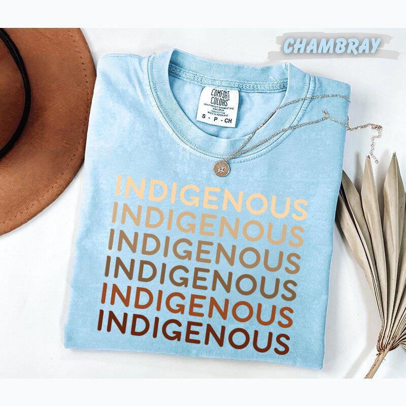 Comfort Colors®  Indigenous Repeat Text T-Shirt Native Pride Shirt Indigenous Rights Tee Earthy Tones Unisex & Youth