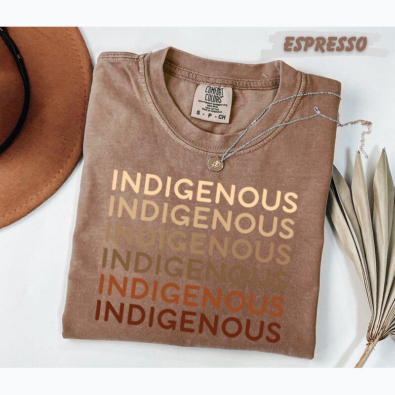 Comfort Colors®  Indigenous Repeat Text T-Shirt Native Pride Shirt Indigenous Rights Tee Earthy Tones Unisex & Youth