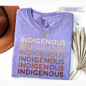 Comfort Colors®  Indigenous Repeat Text T-Shirt Native Pride Shirt Indigenous Rights Tee Earthy Tones Unisex & Youth