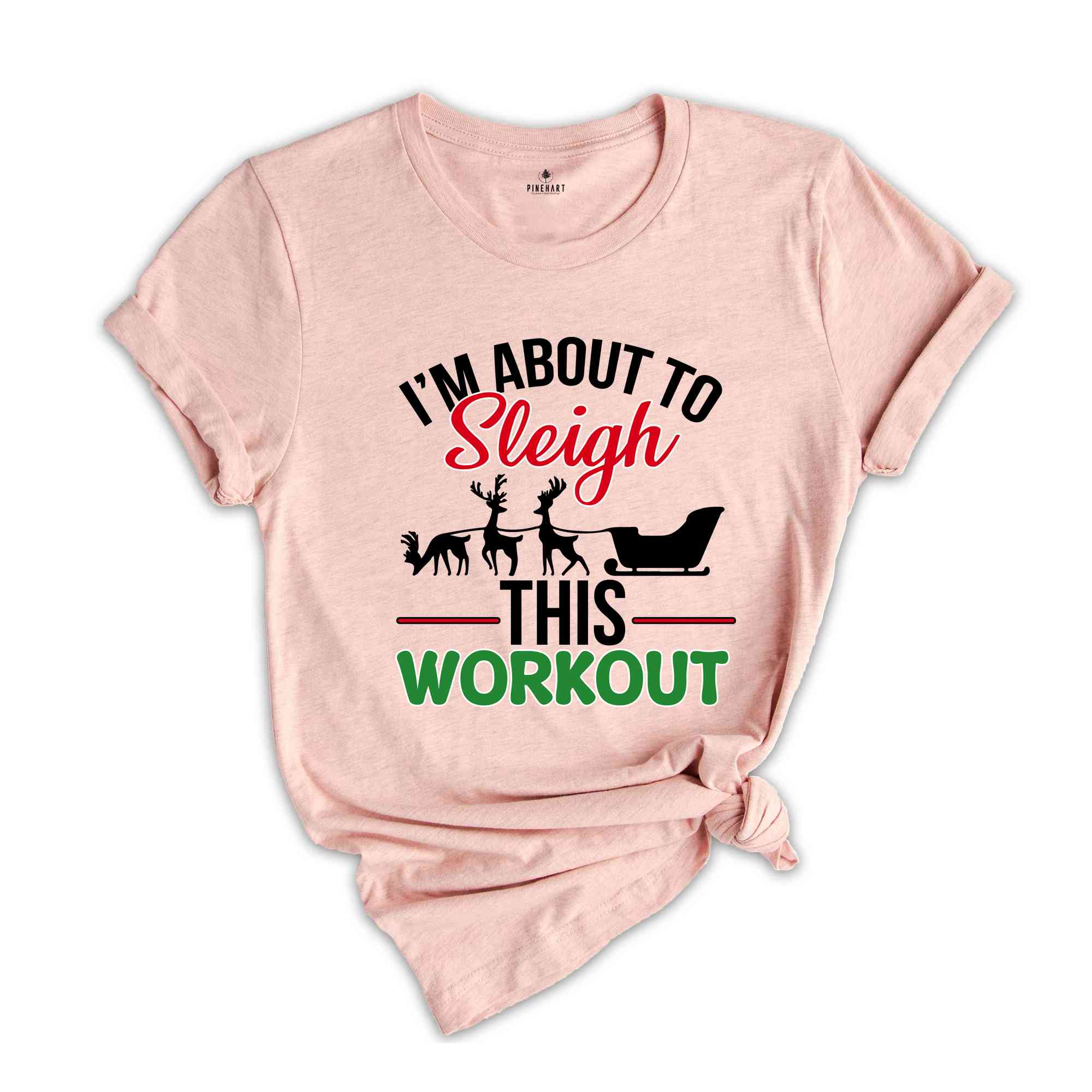 I'm About To Sleigh This Workout Shirt, Funny Christmas Workout Shirt, Christmas Working out T-shirt, Gym Trainer Christmas Shirt.