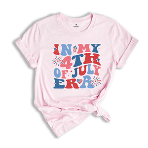 In My 4th Of July Era Shirt, Fourth Of July Shirt, Independence Day Shirt, Patriotic Shirt, Memorial Day Shirt, July 4th Shirt, USA Shirt