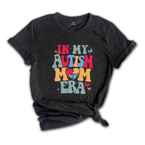 In My Autism Mom Era Shirt, Autism Puzzle Shirt, Autism Awareness Shirt, Autism Shirt, Autism Mom Shirt