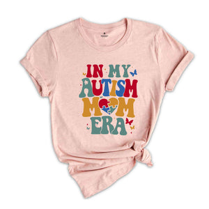 In My Autism Mom Era Shirt, Autism Puzzle Shirt, Autism Awareness Shirt, Autism Shirt, Autism Mom Shirt