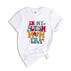 In My Autism Mom Era Shirt, Autism Puzzle Shirt, Autism Awareness Shirt, Autism Shirt, Autism Mom Shirt