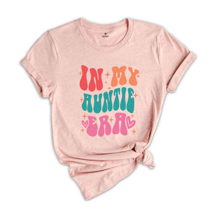 In My Cool Auntie Era Shirt, Cool Auntie Era Shirt, Auntie Sshirt, Gift for Auntie, Cool Auntie T-Shirt, Auntie Reveal Shirt