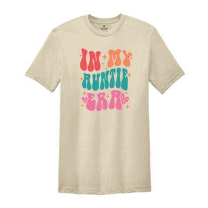 In My Cool Auntie Era Shirt, Cool Auntie Era Shirt, Auntie Sshirt, Gift for Auntie, Cool Auntie T-Shirt, Auntie Reveal Shirt