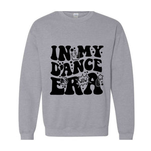 In My Dance Era Hoodie, Dance Coach Hoodie, Dance Mom Era Sweater, Dancing Couch Sweater, Dancing Era Hoodie, In My Dance Era Sweater