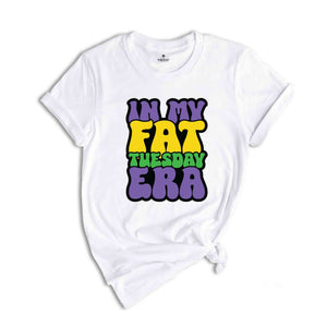 In My Fat Tuesday Era Shirt, Mardi Gras Shirt, Mardi Gras Carnival Shirt, Mardi Gras Party Gift, In My Mardi Gras Era