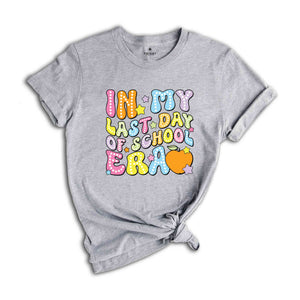 In My Last Day Of School Era Kids Shirt, Kindergarten Shirts, Schools Out Toddler Tee, Elementary School Shirt