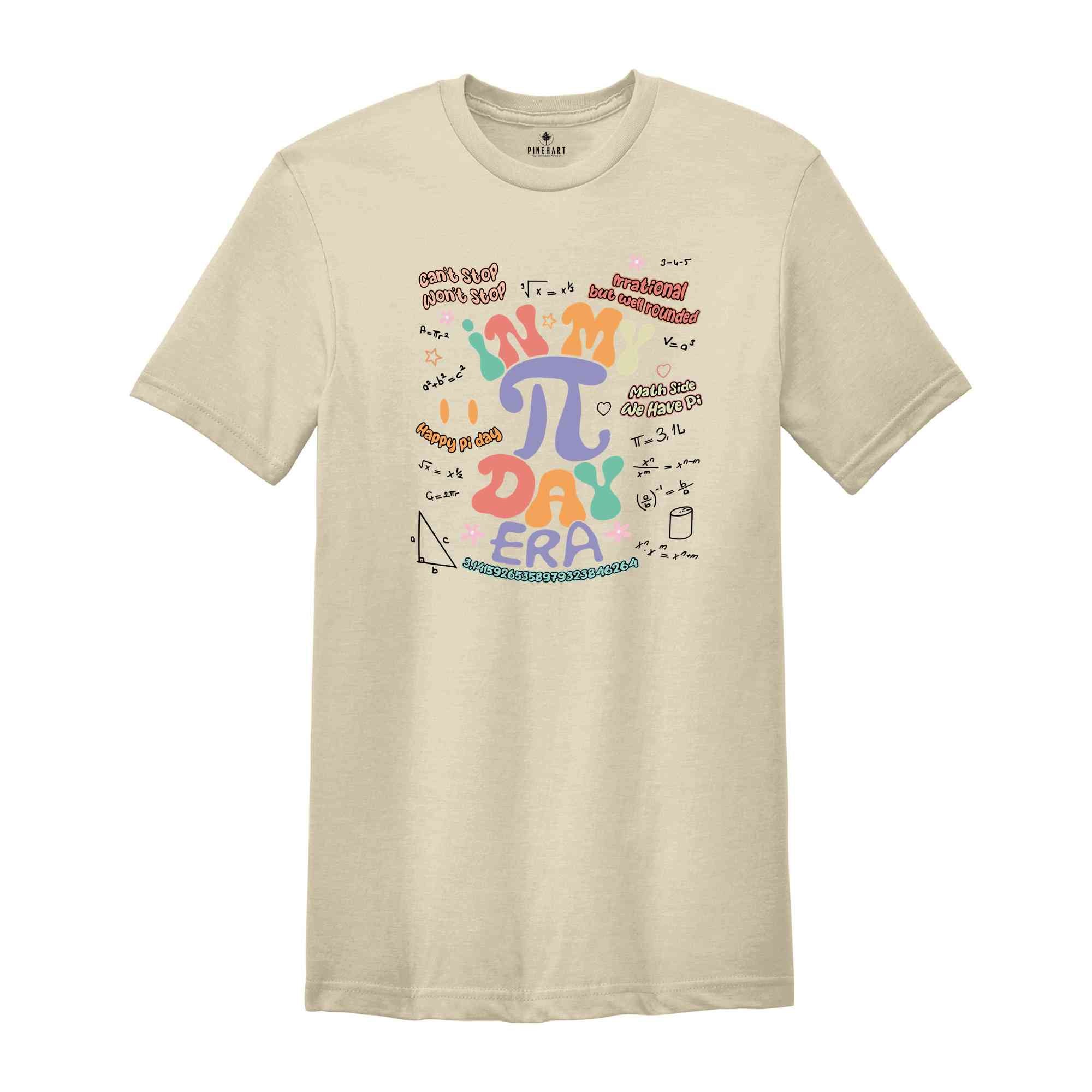 In My Pi Day Era Shirt, Math Teacher Era Tee, Pi Day Shirt, Math Teacher, Algebra Teacher Tee, Pi Day Gift, Pi Day T-Shirt
