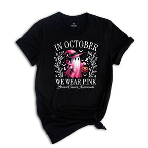In October We Wear Pink Ghost Shirt, Cancer Pink Ribbon Gift, Breast Cancer Awareness Shirt, Halloween Pink Ghost Tee