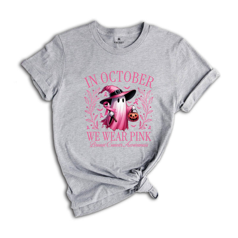 In October We Wear Pink Ghost Shirt, Cancer Pink Ribbon Gift, Breast Cancer Awareness Shirt, Halloween Pink Ghost Tee