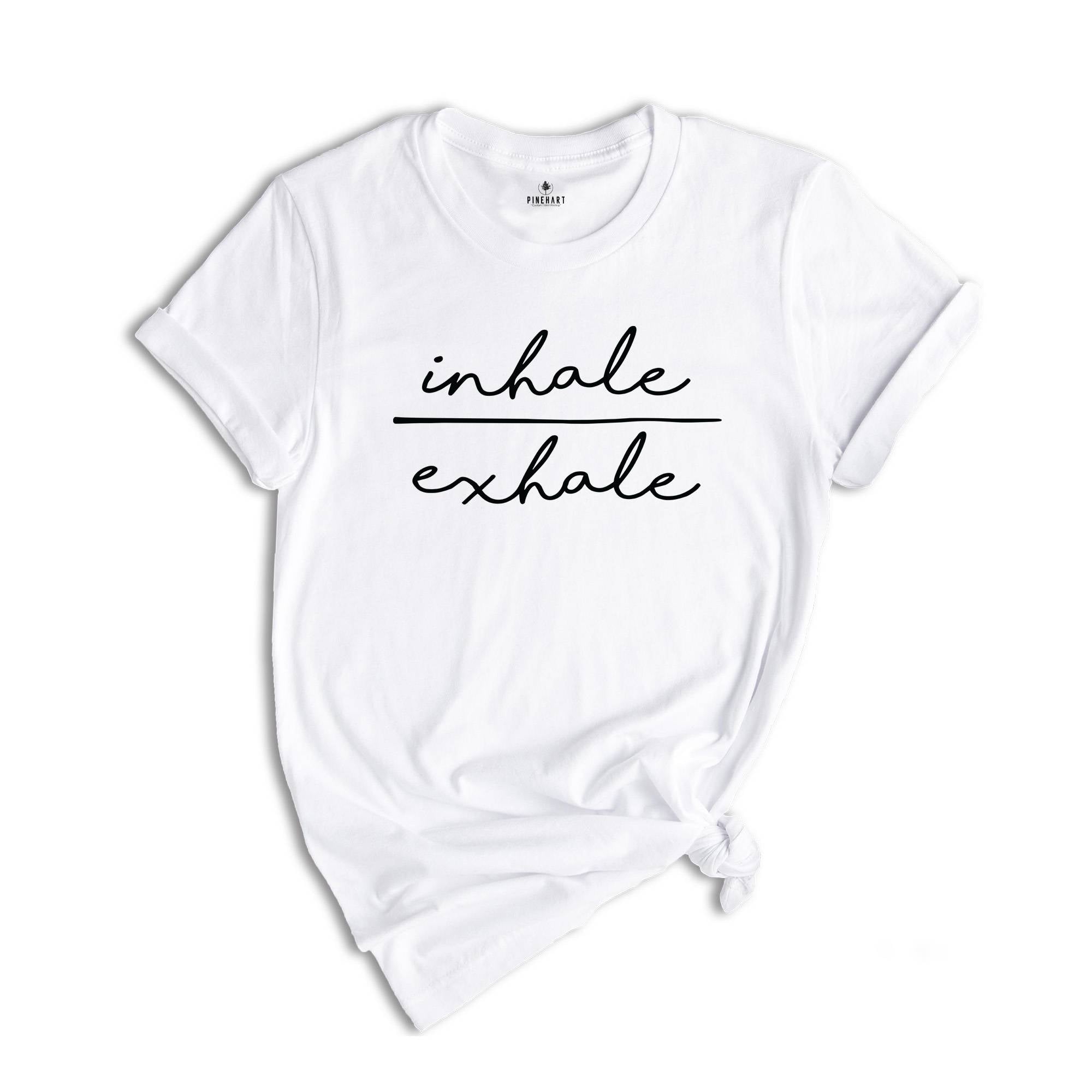 Inhale & Exhale Shirt, Yoga Shirt, Motivational Shirts, Meditation Tee, Inhale Exhale Repeat