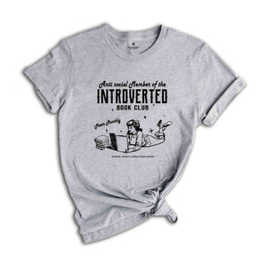 Introverted Book Club Shirt, Bookish Shirt, Anti-Social Book Club Shirt, Gift For Book Lover, Dark Romance Bookish Shirt