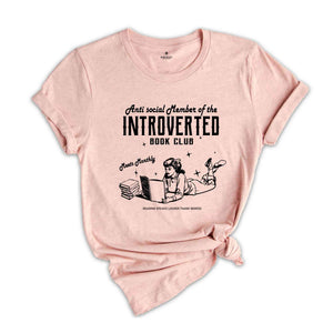 Introverted Book Club Shirt, Bookish Shirt, Anti-Social Book Club Shirt, Gift For Book Lover, Dark Romance Bookish Shirt