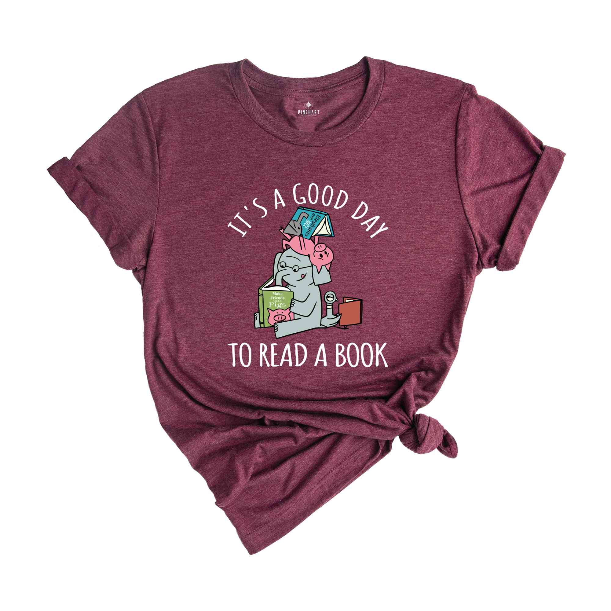 Its A Good Day To Read Shirt, Books Shirt, Librarian T-Shirt, Read More Books Tee, Book Lover Teacher Shirt, Piggie Elephant Shirt