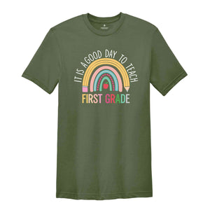 It's A Good Day To Teach First Grade Shirt, First Grade Shirt, Teacher Shirt, Back To School Shirt, New Teacher Shirt, Teacher Gift