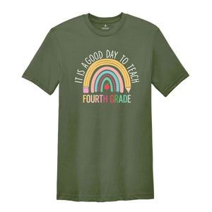 It's A Good Day To Teach Fourth Grade Shirt, Fourth Grade Shirt, Teacher Shirt, Back To School Shirt, New Teacher Shirt, Teacher Gift